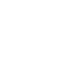 Най-важната наука на Света е науката да се живее така, че да се прави възможно най-малко зло и възможно най-много добро. Най-важното изкуство на Света е изкуството да умееш да предотвратяваш злото и да твориш добро с възможно най-малко усилия. Лев Толстой
